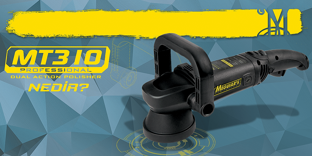 Meguiar's Dual Action Polisher Orbital Cila Makinesi Nedir?
